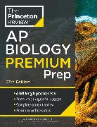 Princeton Review AP Biology Premium Prep, 27th Edition
