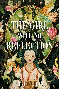 The Girl With No Reflection