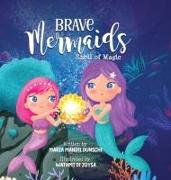 Brave Mermaids Shell of Magic