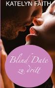 Blind date zu dritt