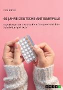 60 Jahre deutsche Antibabypille