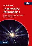 Theoretische Philosophie I
