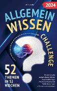 Allgemeinwissen Challenge - 52 Themen in 52 Wochen