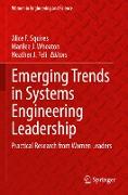 Emerging Trends in Systems Engineering Leadership