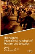 The Palgrave International Handbook of Marxism and Education