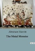 The Metal Monster