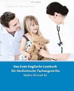 Lerne medizinische Terminologie mit dem Ersten Englischen Lesebuch für Medizinische Fachangestellte