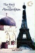 The Hajj from Amsterdam