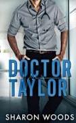Doctor Taylor