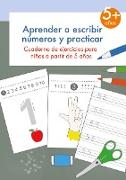 Aprender a escribir números y practicar