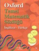 Oxford Temel Matematik Sözlügü Ingilizce-Türkce