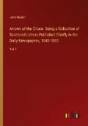 Arrows of the Chace: Being a Collection of Scattered Letters Published Chiefly in the Daily Newspapers, 1840-1880