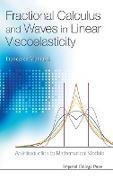 Fractional Calculus and Waves in Linear Viscoelasticity