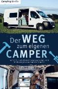 Der Weg zum eigenen Camper: Schritt für Schritt Anleitung zum Ausbau vom Kastenwagen zum Traumwohnmobil