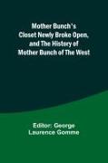 Mother Bunch's Closet Newly Broke Open, and the History of Mother Bunch of the West