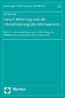 Smart Metering und die Liberalisierung des Messwesens