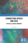 Connecting Africa and Asia