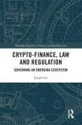 Crypto-Finance, Law and Regulation