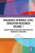 Dialogues in Middle Level Education Research Volume 1
