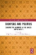 Dionysus and Politics