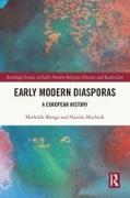 Early Modern Diasporas