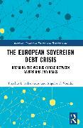 The European Sovereign Debt Crisis