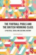 The Football Pools and the British Working Class