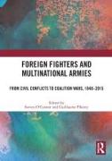 Foreign Fighters and Multinational Armies