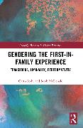 Gendering the First-in-Family Experience