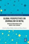 Global Perspectives on Journalism in Nepal