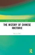 The History of Chinese Rhetoric