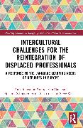 Intercultural Challenges for the Reintegration of Displaced Professionals