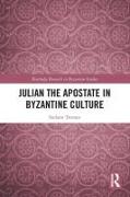 Julian the Apostate in Byzantine Culture