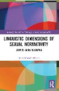 Linguistic Dimensions of Sexual Normativity