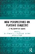 New Perspectives on Platonic Dialectic