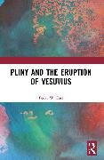 Pliny and the Eruption of Vesuvius