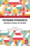 Posthuman Pathogenesis