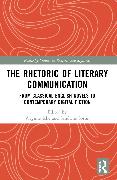 The Rhetoric of Literary Communication