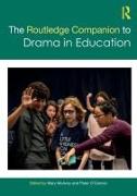 The Routledge Companion to Drama in Education