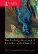 The Routledge Handbook of Translation and Globalization