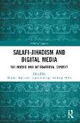 Salafi-Jihadism and Digital Media