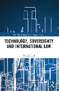 Technology, Sovereignty and International Law