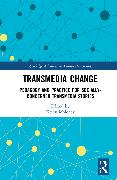 Transmedia Change