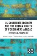 US Counterterrorism and the Human Rights of Foreigners Abroad