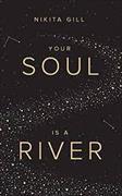 Your Soul is a River