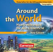 Materialien für den bilingualen Unterricht, Geographie, 8./9. Schuljahr, Around the World, Volume 2, Handreichungen für den Unterricht auf CD-ROM