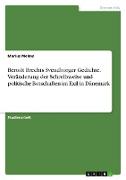 Bertolt Brechts Svendborger Gedichte. Veränderung der Schreibweise und politische Botschaften im Exil in Dänemark