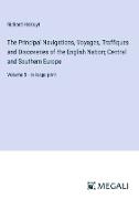 The Principal Navigations, Voyages, Traffiques and Discoveries of the English Nation, Central and Southern Europe