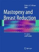 Mastopexy and Breast Reduction