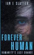 Forever Human
